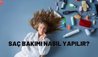 Saç Bakımı Nasıl Yapılır? En İyi Şekilde Saç Bakımı 2021